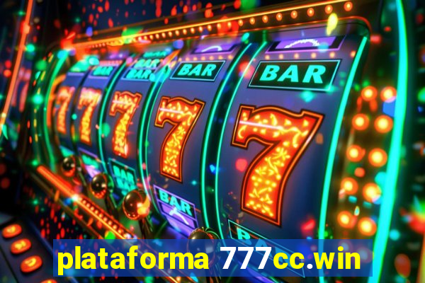 plataforma 777cc.win